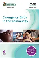 Nașterea de urgență în comunitate - Emergency Birth in the Community