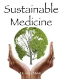 Medicina durabilă - Sustainable Medicine