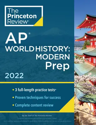 Princeton Review AP World History: Modern Prep, 2022: Teste practice + revizuire completă a conținutului + strategii și tehnici - Princeton Review AP World History: Modern Prep, 2022: Practice Tests + Complete Content Review + Strategies & Techniques