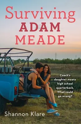 Supraviețuind lui Adam Meade - Surviving Adam Meade