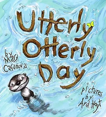 O zi plină de vidre (Utterly Otterly Day) - Utterly Otterly Day