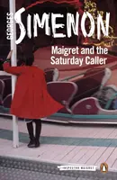 Maigret și apelantul de sâmbătă - Maigret and the Saturday Caller