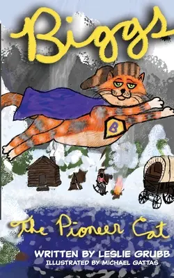 Biggs, pisica pionier - Biggs the Pioneer Cat