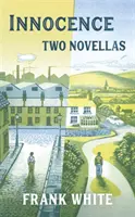 Inocența - două nuvele - Innocence - two novellas