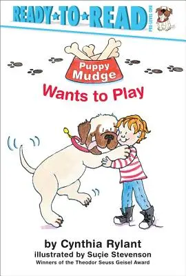 Cățelușul Mudge vrea să se joace: Ready-To-Read Pre-Level 1 - Puppy Mudge Wants to Play: Ready-To-Read Pre-Level 1