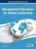 Educație în management pentru leadership global - Management Education for Global Leadership