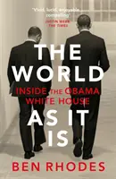 Lumea așa cum este - În interiorul Casei Albe a lui Obama - World As It Is - Inside the Obama White House