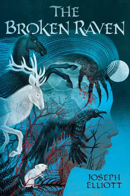 Corbul frânt (Shadow Skye, Cartea a doua) - The Broken Raven (Shadow Skye, Book Two)