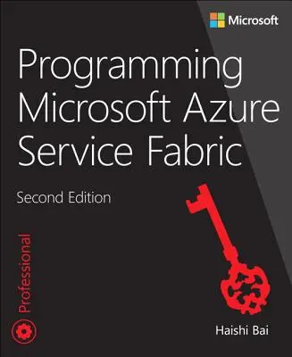 Programarea Microsoft Azure Service Fabric - Programming Microsoft Azure Service Fabric