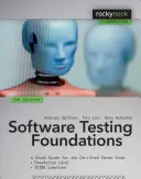 Software Testing Foundations, 4th Edition: Un ghid de studiu pentru examenul Certified Tester - Software Testing Foundations, 4th Edition: A Study Guide for the Certified Tester Exam