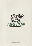 Ghidul Startup Cape Town - Startup Guide Cape Town