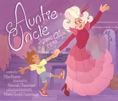 Tanti Unchiul: Drag Queen Hero - Auntie Uncle: Drag Queen Hero