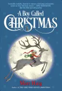 Un băiat numit Crăciun - A Boy Called Christmas