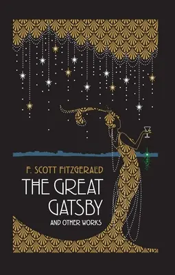 Marele Gatsby și alte opere - The Great Gatsby and Other Works