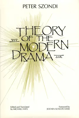 Teoria dramei moderne - Theory of the Modern Drama