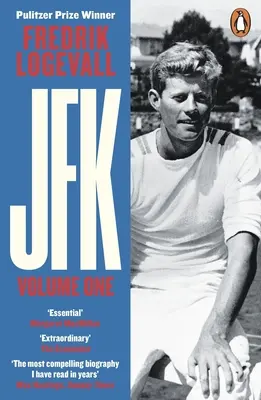 JFK - Volumul 1: 1917-1956 - JFK - Volume 1: 1917-1956
