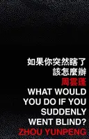 Ce ai face dacă ai orbi brusc? - What Would You Do If You Suddenly Went Blind?