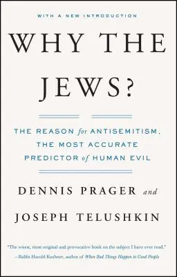 De ce evreii?: Motivul antisemitismului - Why the Jews?: The Reason for Antisemitism