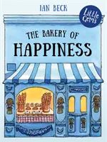 Brutăria fericirii (Bakery of Happiness) - Bakery of Happiness