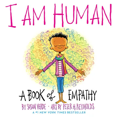 Eu sunt uman: O carte a empatiei - I Am Human: A Book of Empathy