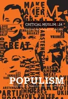 Musulman critic 24: Populismul - Critical Muslim 24: Populism