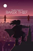 Hoțul brutar - Baker Thief