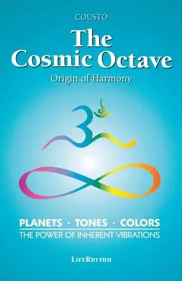 Octava cosmică: Originea armoniei - The Cosmic Octave: Origin of Harmony