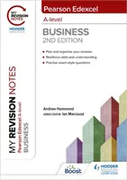 Notele mele de revizuire: Edexcel A-level Business Ediția a doua - My Revision Notes: Edexcel A-level Business Second Edition