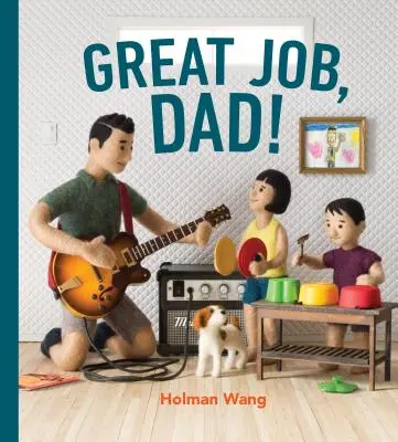 Bună treabă, tată! - Great Job, Dad!