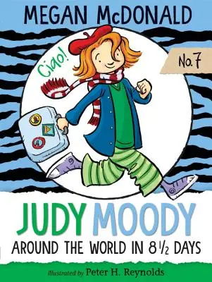 Judy Moody: În jurul lumii în 8 1/2 zile - Judy Moody: Around the World in 8 1/2 Days