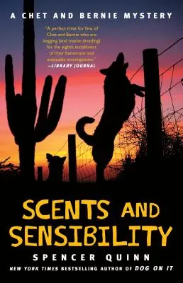 Parfumuri și sensibilitate, volumul 8: Un mister Chet și Bernie - Scents and Sensibility, Volume 8: A Chet and Bernie Mystery