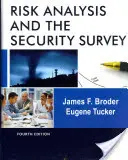 Analiza riscurilor și ancheta de securitate - Risk Analysis and the Security Survey