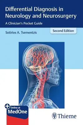 Differential Diagnosis in Neurology and Neurosurgery: Ghidul de buzunar al unui clinician - Differential Diagnosis in Neurology and Neurosurgery: A Clinician's Pocket Guide