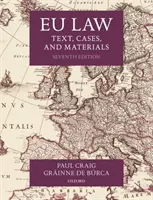 Eu Law: Text, cazuri și materiale - Eu Law: Text, Cases, and Materials