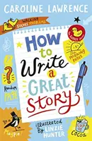 Cum să scrii o poveste minunată - How To Write a Great Story
