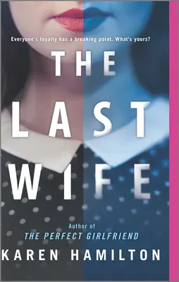 Ultima soție - The Last Wife