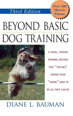 Dincolo de dresajul de bază al câinilor - Beyond Basic Dog Training
