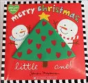 Crăciun fericit, micuțule! - Merry Christmas, Little One!