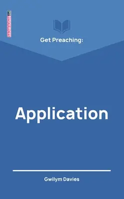 Începeți să predicați: Aplicație - Get Preaching: Application