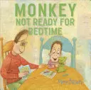 Maimuța: Nu sunt pregătită pentru culcare - Monkey: Not Ready for Bedtime