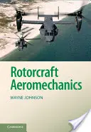 Aeromecanica avioanelor cu rotor - Rotorcraft Aeromechanics