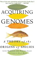 Acquiring Genomes: A Theory of the Origins of Species (O teorie a originii speciilor) - Acquiring Genomes: A Theory of the Origins of Species