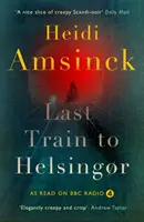 Ultimul tren spre Helsingr - Last Train to Helsingr