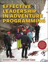 Leadership eficient în programele de aventură cu manual de teren - Effective Leadership in Adventure Programming with Field Handbook