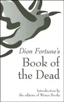 Cartea morților a lui Dion Fortune - Dion Fortune's Book of the Dead