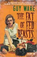 Grăsimea fiarelor hrănite - Fat of Fed Beasts