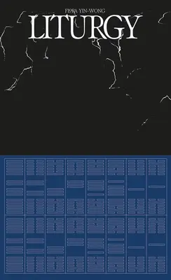 Flora Yin-Wong: Liturghie - Flora Yin-Wong: Liturgy
