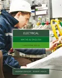 Maths & English for Electrical - Functional Skills (Spencer Andrew (predă învățământ secundar în New South Wales și Australia de Sud.)) - Maths & English for Electrical - Functional Skills (Spencer Andrew (teaches secondary education in New South Wales and South Australia.))