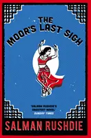 Ultimul suspin al lui Moor - Moor's Last Sigh