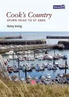 Țara lui Cook - De la Spurn Head la St Abbs - Cook's Country - Spurn Head to St Abbs